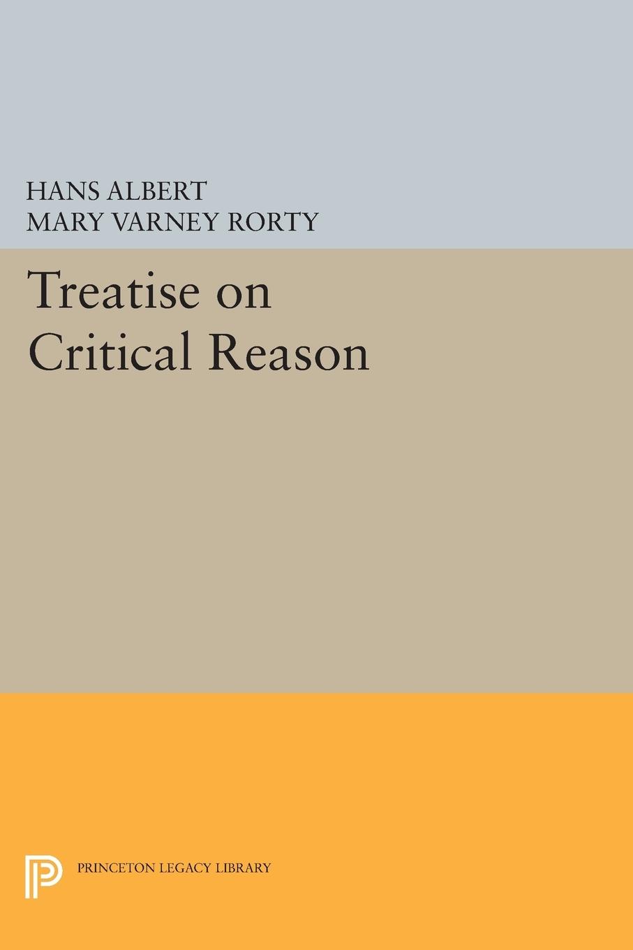 Cover: 9780691611785 | Treatise on Critical Reason | Hans Albert | Taschenbuch | Englisch