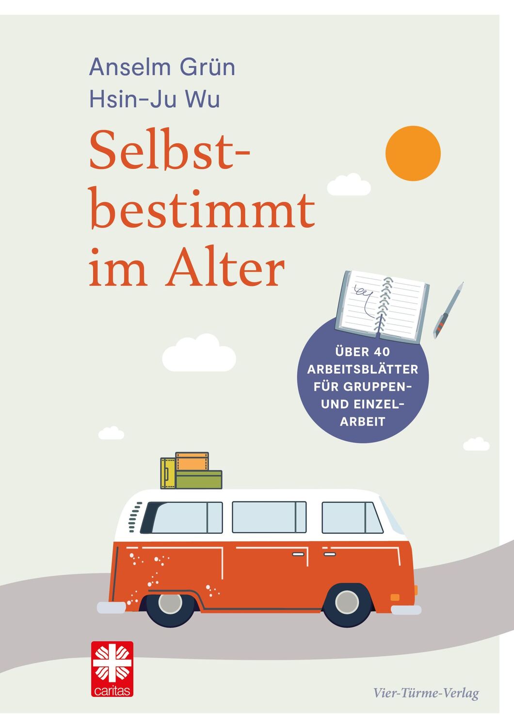 Cover: 9783736504677 | Selbstbestimmt im Alter | Arbeitsbuch | Anselm Grün (u. a.) | 47 S.