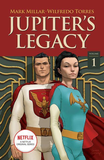 Cover: 9781534318106 | Jupiter's Legacy, Volume 1 (Netflix Edition) | Mark Millar | Buch