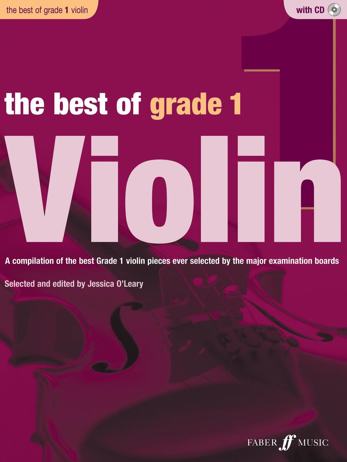 Cover: 9780571536917 | The Best of Grade 1 Violin | Jessica O'Leary | Taschenbuch | Buch + CD