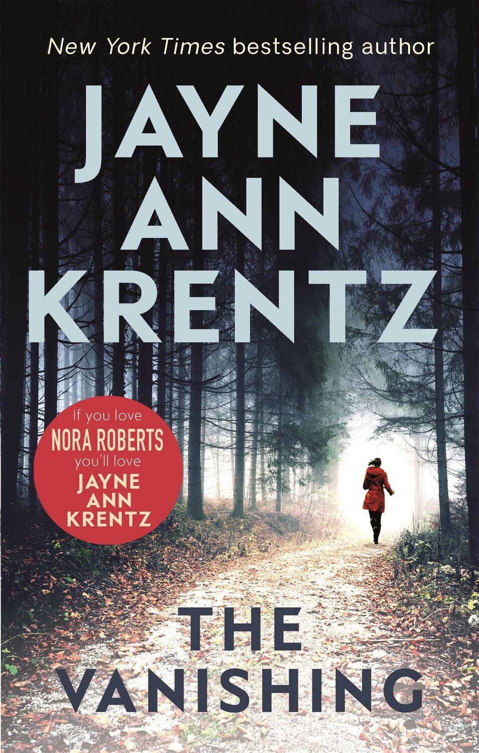 Cover: 9780349424408 | The Vanishing | a gripping new romantic suspense | Jayne Ann Krentz