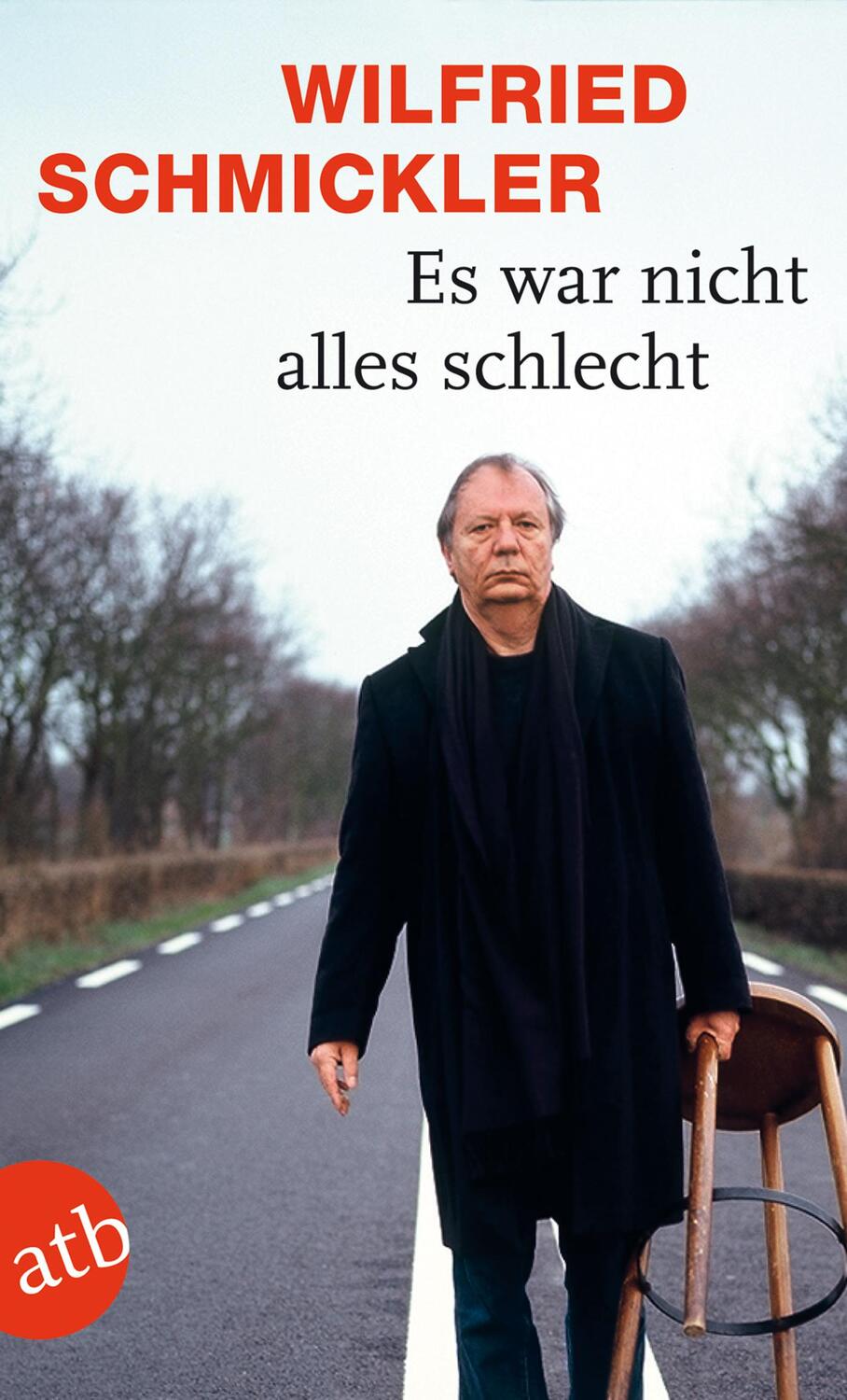 Cover: 9783746628011 | Es war nicht alles schlecht | Wilfried Schmickler | Taschenbuch | 2012