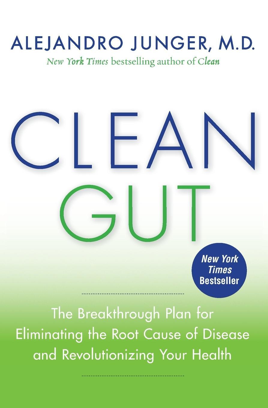 Cover: 9780062075871 | Clean Gut | Alejandro Junger | Taschenbuch | Paperback | Englisch