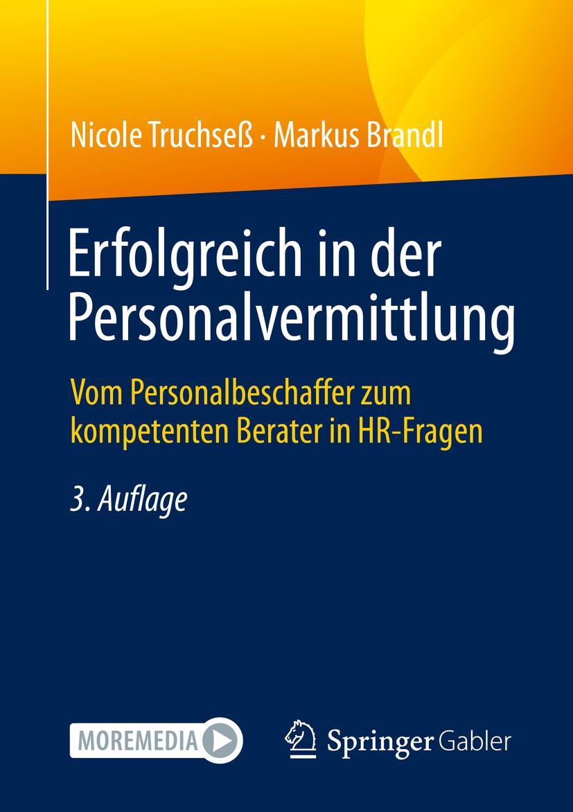 Cover: 9783658336370 | Erfolgreich in der Personalvermittlung | Markus Brandl (u. a.) | Buch