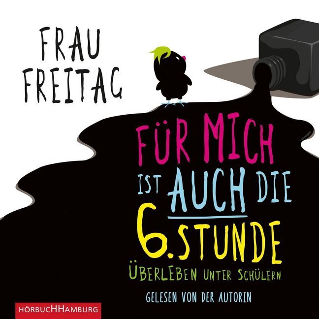 Cover: 9783957130280 | Für mich ist auch die 6. Stunde, 4 Audio-CD | Frau Freitag | Audio-CD