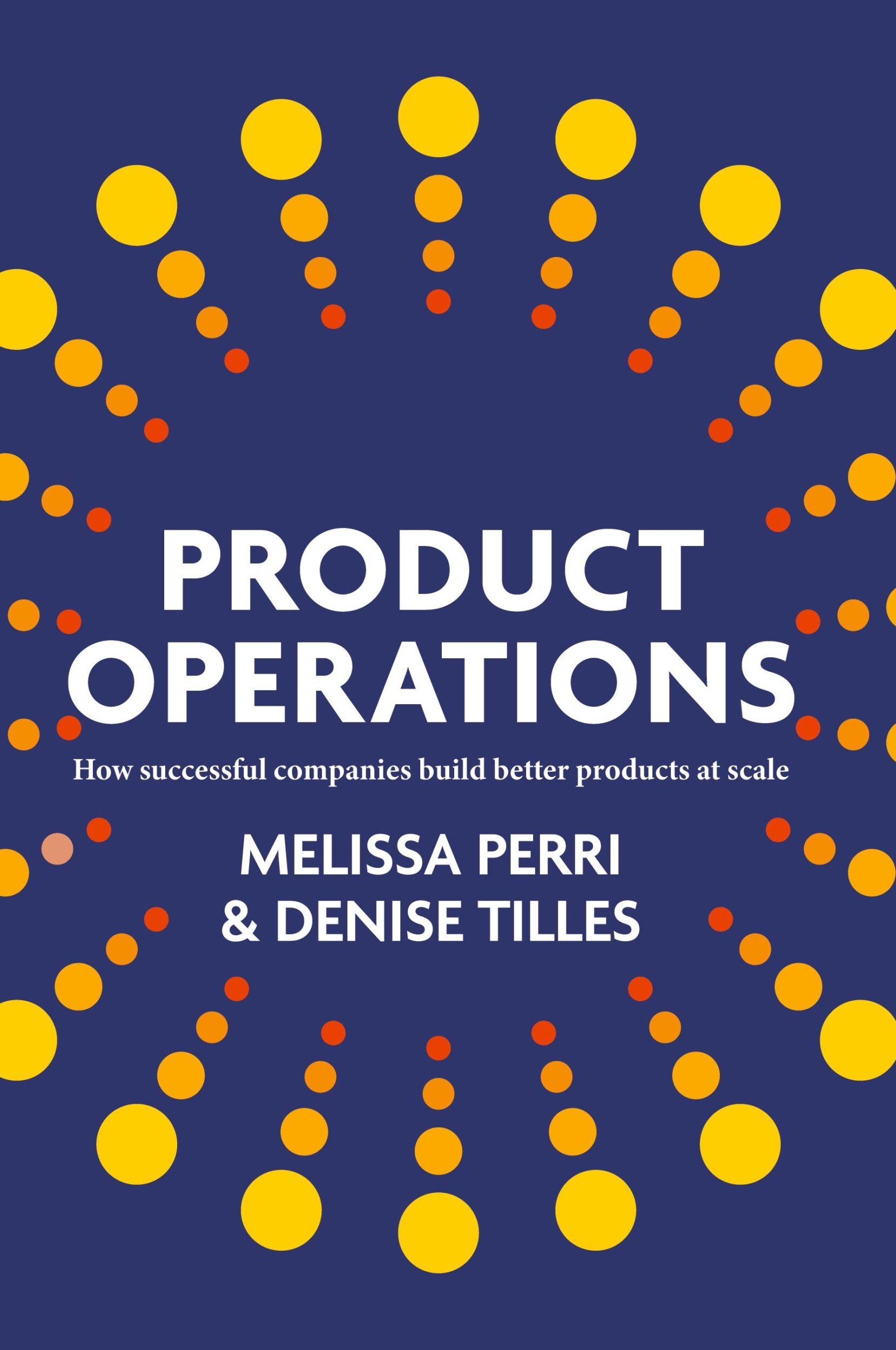 Cover: 9798988338017 | Product Operations | Melissa Perri (u. a.) | Taschenbuch | Paperback