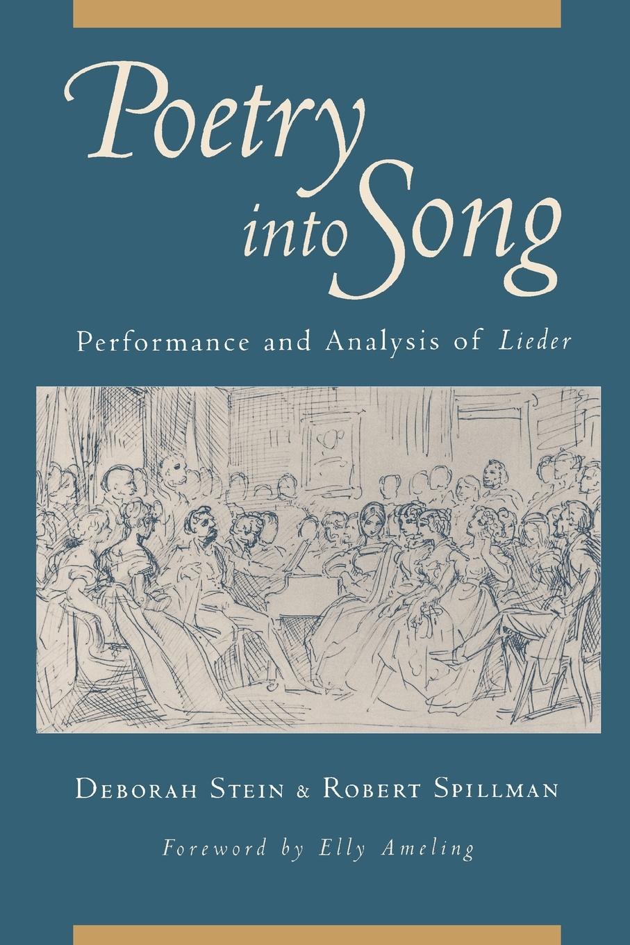 Cover: 9780199754304 | Poetry Into Song | Performance and Analysis of Lieder | Stein (u. a.)