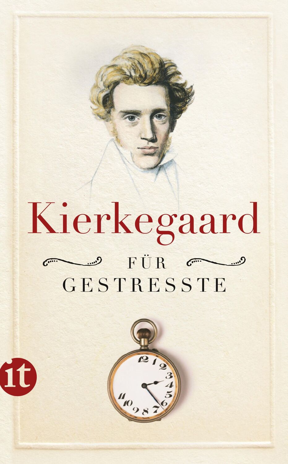 Cover: 9783458359180 | Kierkegaard für Gestresste | Sören Kierkegaard | Taschenbuch | 183 S.