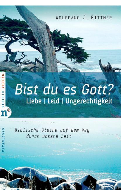 Cover: 9783937896441 | Bist du es, Gott? | Wolfgang J. Bittner | Taschenbuch | Paráklesis