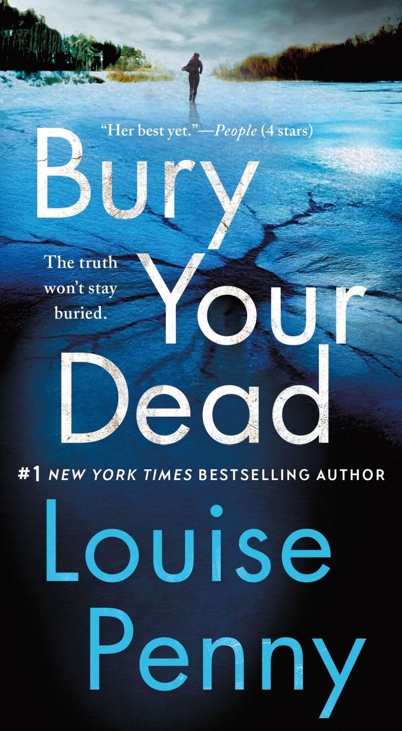 Cover: 9781250106780 | Bury Your Dead | A Chief Inspector Gamache Novel | Louise Penny | Buch