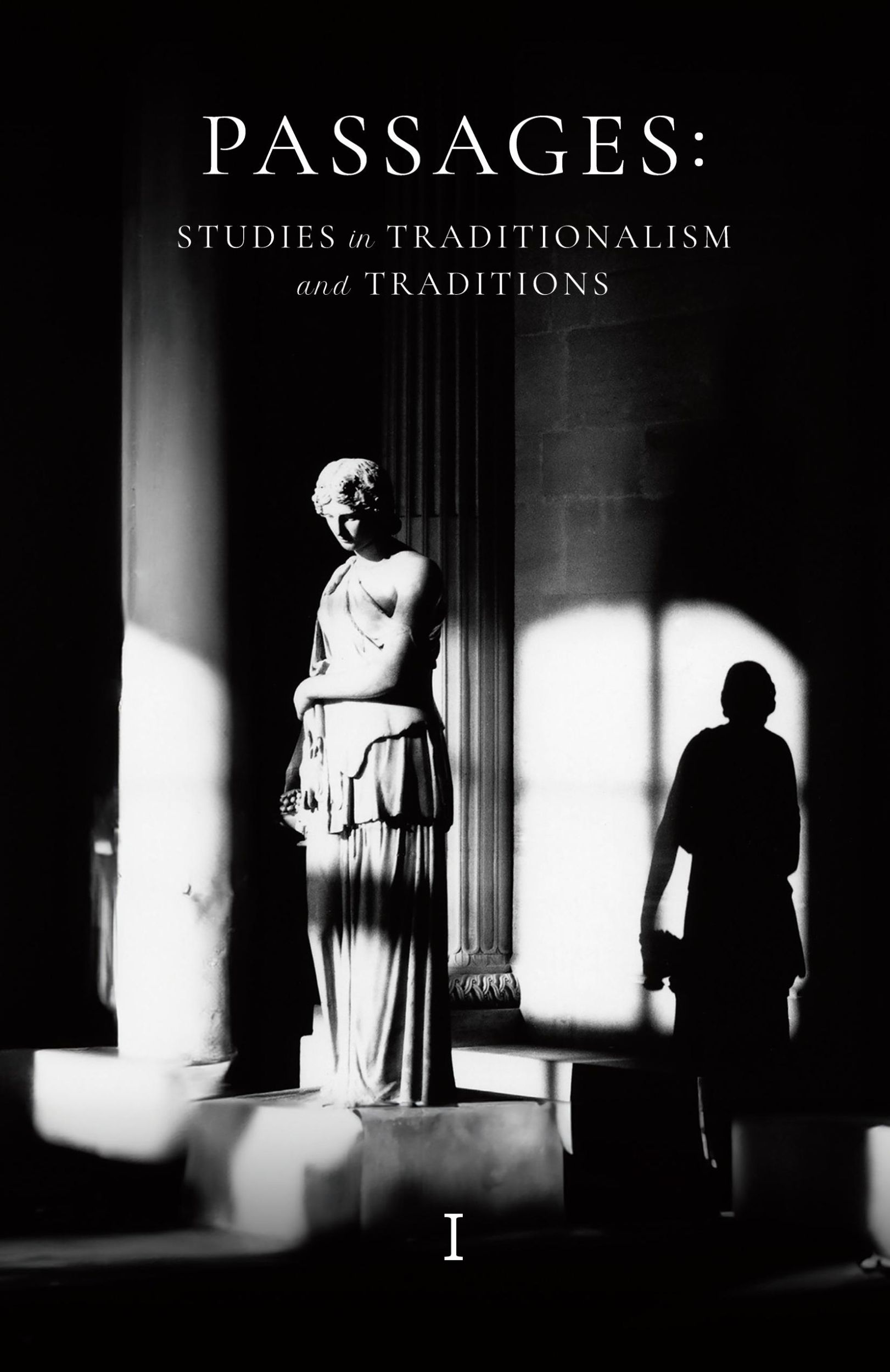 Cover: 9781952671159 | Passages | Studies in Traditionalism and Traditions - Volume I | Buch