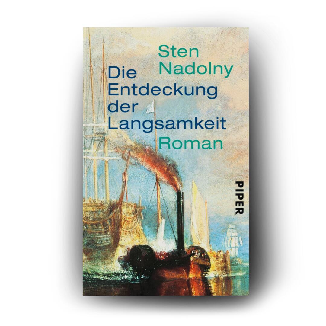 Bild: 9783492207003 | Die Entdeckung der Langsamkeit | Roman Klassiker der Moderne | Nadolny