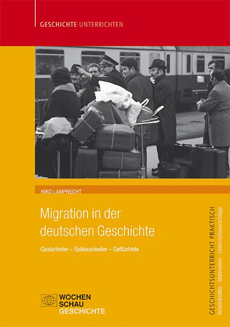 Cover: 9783734409356 | Migration in der deutschen Geschichte | Niko Lamprecht | Broschüre