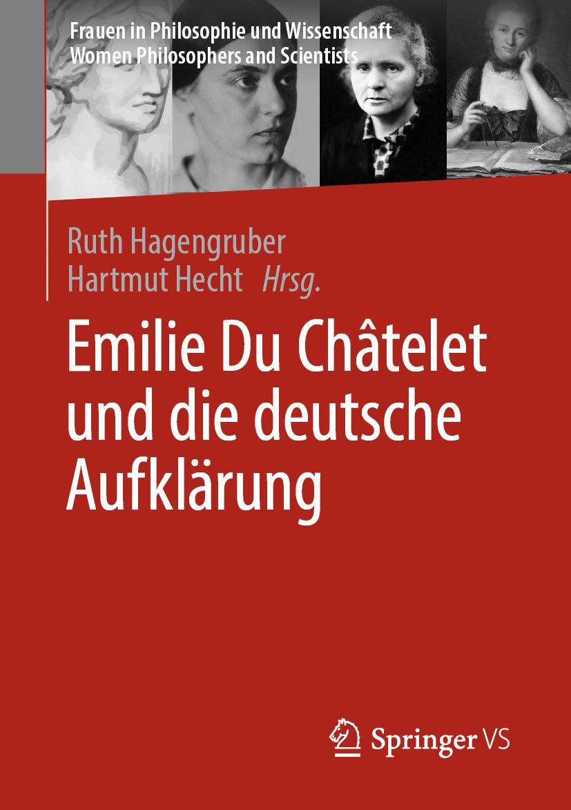 Cover: 9783658140212 | Emilie Du Châtelet und die deutsche Aufklärung | Hartmut Hecht (u. a.)