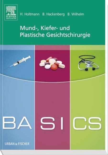 Cover: 9783437428463 | BASICS Mund-, Kiefer- und Plastische Gesichtschirurgie | Taschenbuch