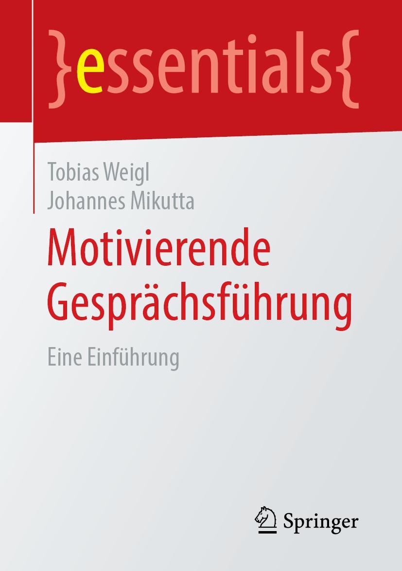 Cover: 9783658244804 | Motivierende Gesprächsführung | Eine Einführung | Mikutta (u. a.)