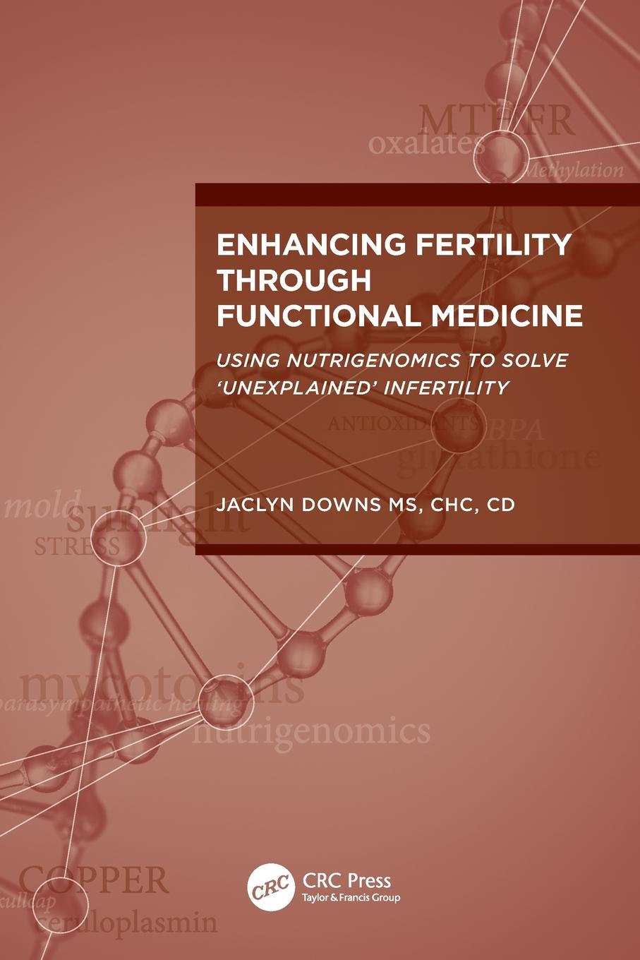 Cover: 9781032376776 | Enhancing Fertility through Functional Medicine | Jaclyn Downs | Buch