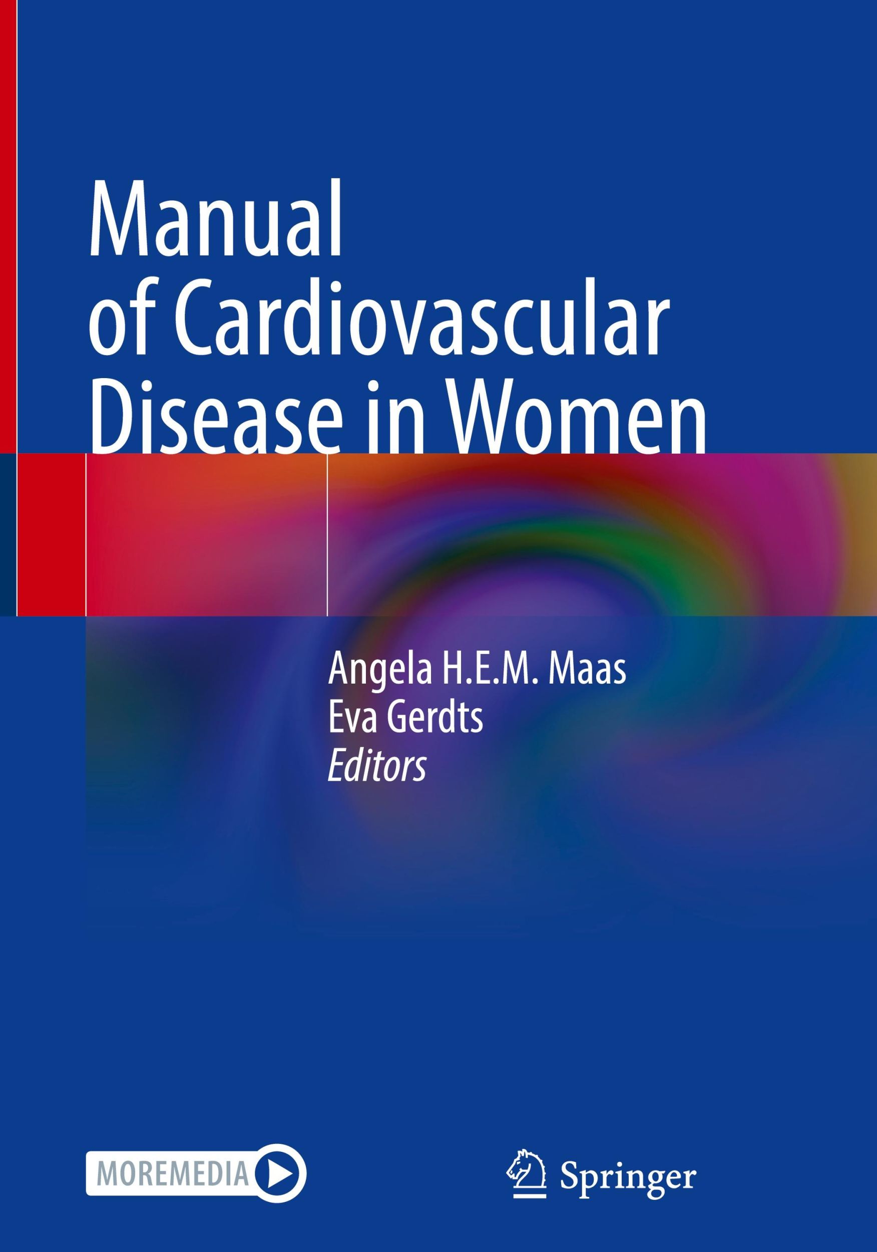 Cover: 9783031659515 | Manual of Cardiovascular Disease in Women | Eva Gerdts (u. a.) | 2024