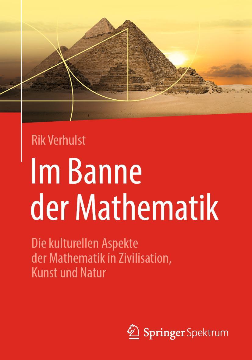 Cover: 9783662587973 | Im Banne der Mathematik | Rik Verhulst | Taschenbuch | xii | Deutsch