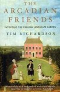 Cover: 9780593076019 | The Arcadian Friends | Tim Richardson | Taschenbuch | Englisch | 2015