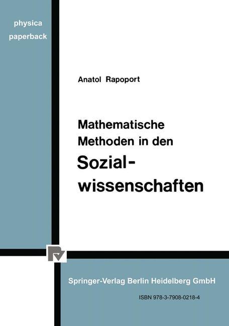 Cover: 9783790802184 | Mathematische Methoden in den Sozialwissenschaften | A. Rapoport