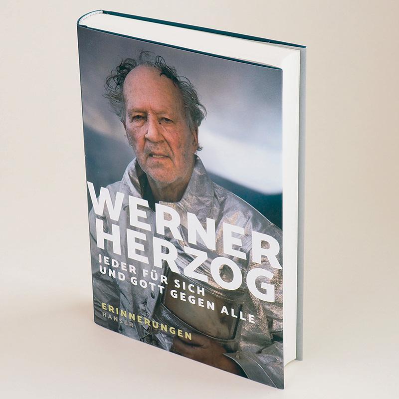 Bild: 9783446273993 | Jeder für sich und Gott gegen alle | Erinnerungen | Werner Herzog