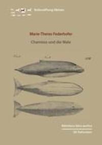 Cover: 9783942883856 | Chamisso und die Wale | Marie-Theres Federhofer | Buch | 132 S. | 2012