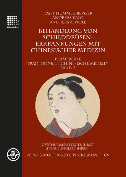 Cover: 9783875692303 | Behandlung von Schilddrüsenerkrankungen mit chinesischer Medizin