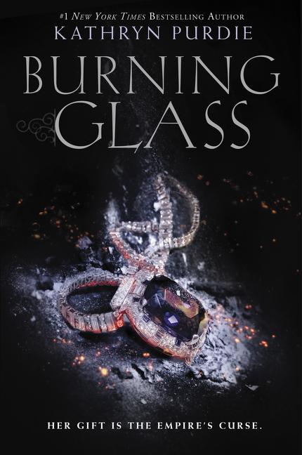 Cover: 9780062412379 | Burning Glass | Kathryn Purdie | Taschenbuch | Kartoniert / Broschiert