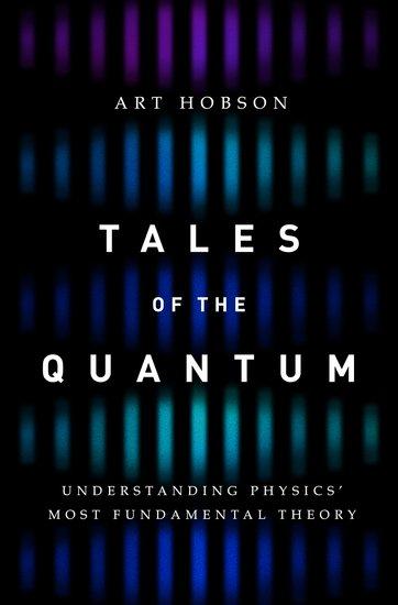 Cover: 9780190679637 | Tales of the Quantum | Understanding Physics' Most Fundamental Theory