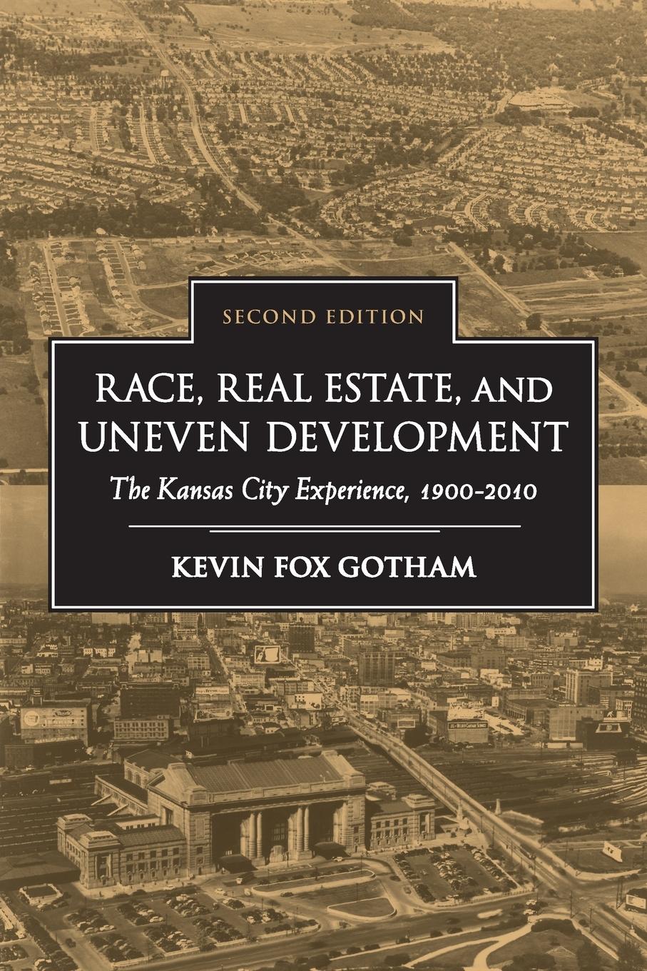 Cover: 9781438449425 | Race, Real Estate, and Uneven Development, Second Edition | Gotham