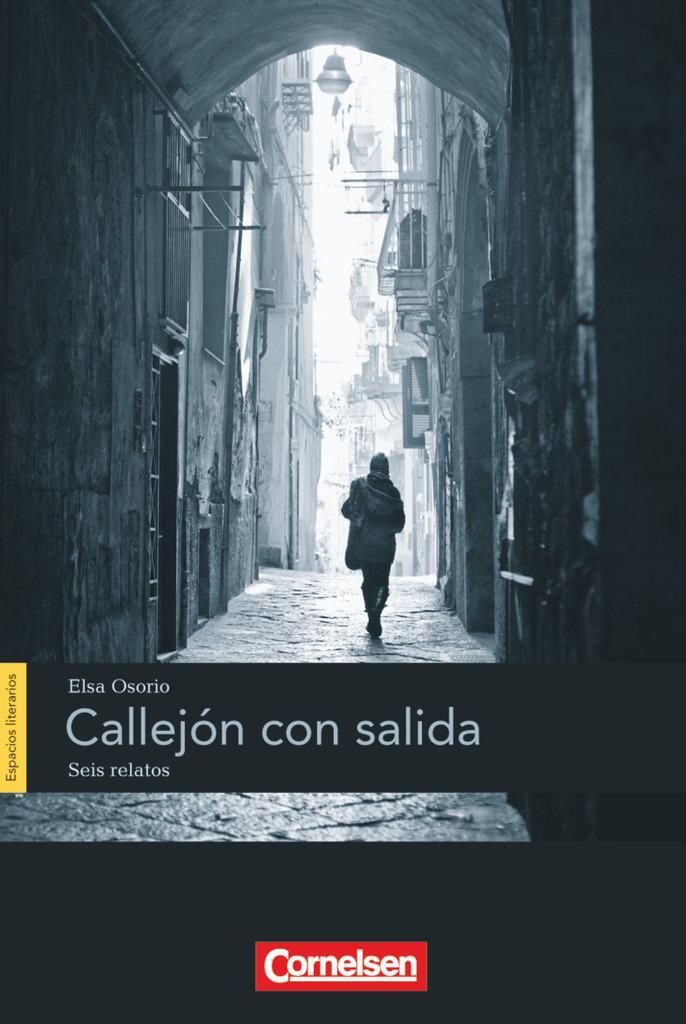 Cover: 9783060233854 | Espacios literarios B1. Callejón con salida | Lektüre | Elsa Osorio