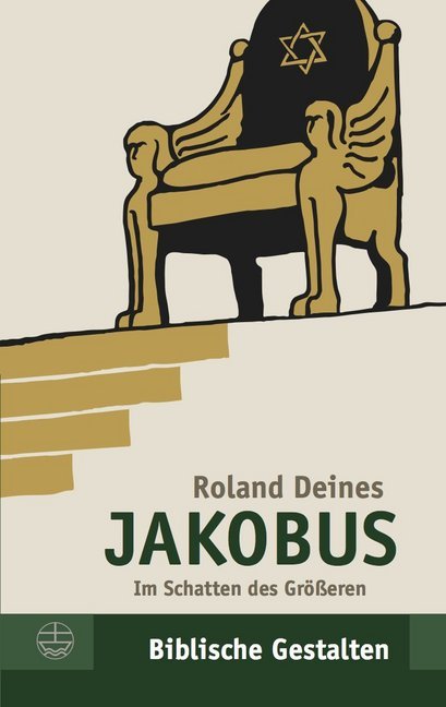 Cover: 9783374040278 | Jakobus | Im Schatten des Größeren | Roland Deines | Taschenbuch