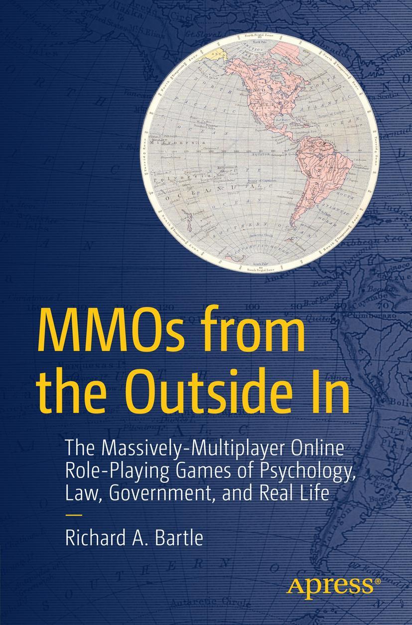 Cover: 9781484217801 | MMOs from the Outside In | Richard A. Bartle | Taschenbuch | xii