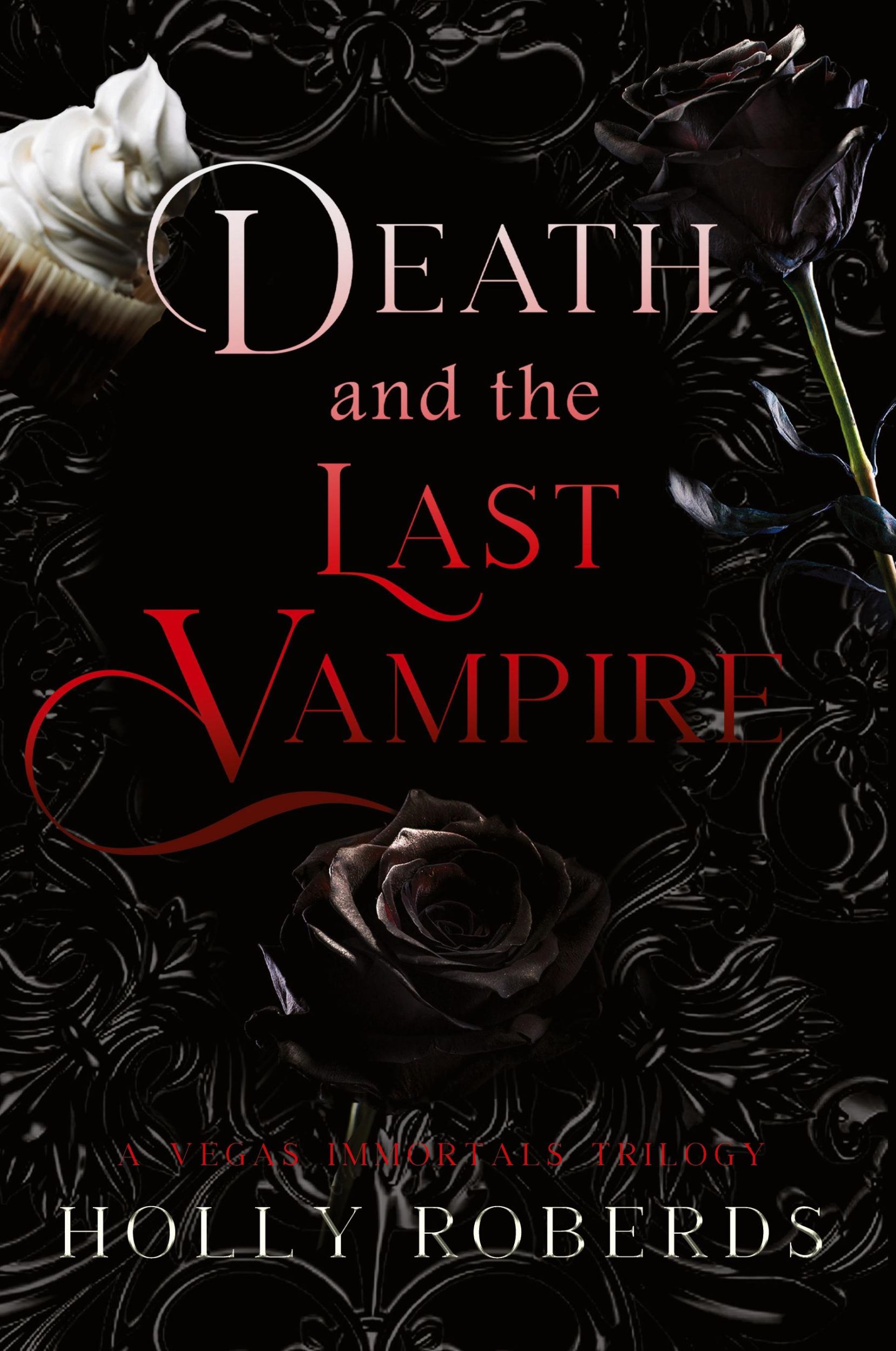 Cover: 9781960961013 | Death and the Last Vampire | Holly Roberds | Taschenbuch | Paperback