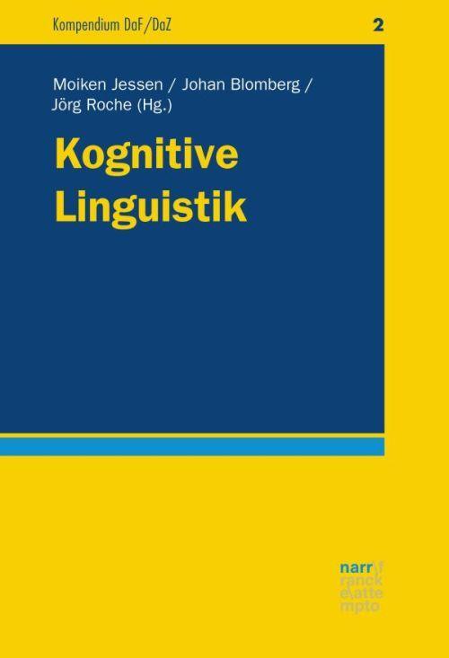 Cover: 9783823381983 | Kognitive Linguistik | Moiken Jessen (u. a.) | Taschenbuch | 353 S.