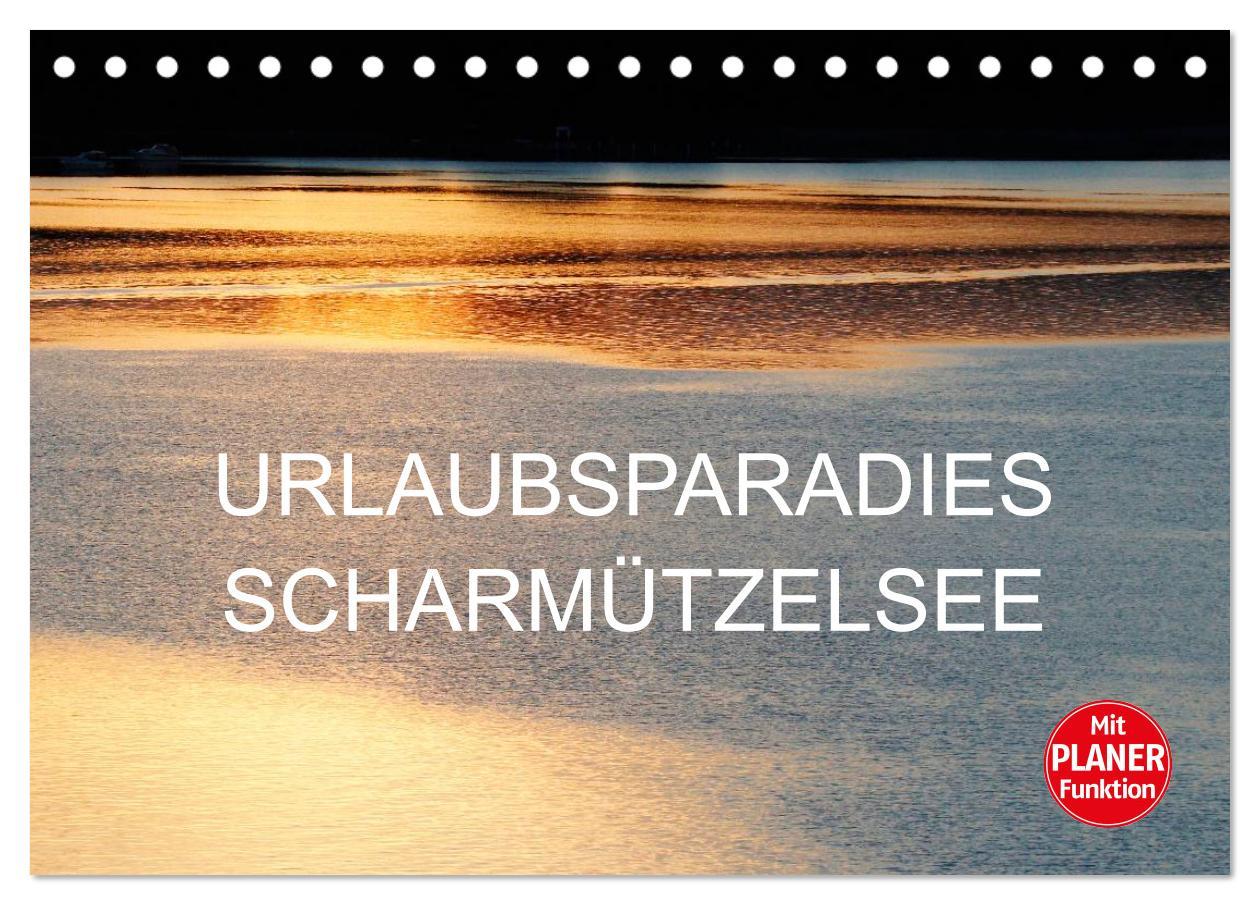 Cover: 9783435514441 | Urlaubsparadies Scharmützelsee (Tischkalender 2025 DIN A5 quer),...