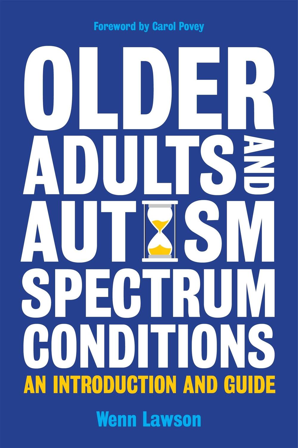 Cover: 9781849059619 | Older Adults and Autism Spectrum Conditions | Wenn Lawson | Buch