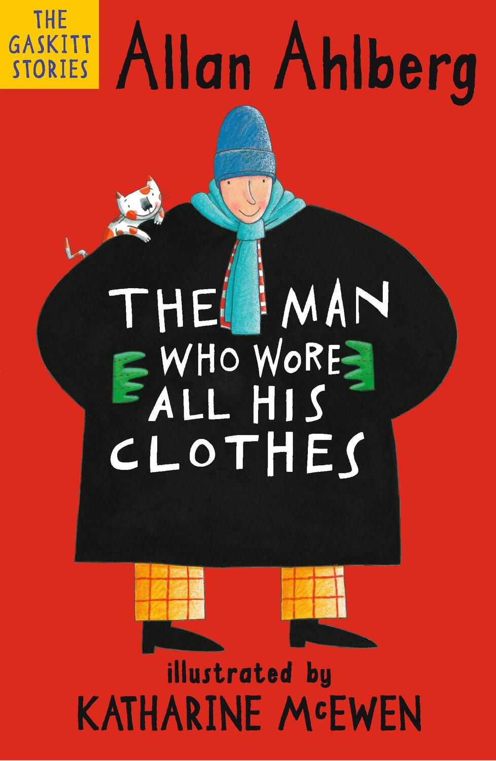 Cover: 9781406381641 | The Man Who Wore All His Clothes | Allan Ahlberg | Taschenbuch | 2018