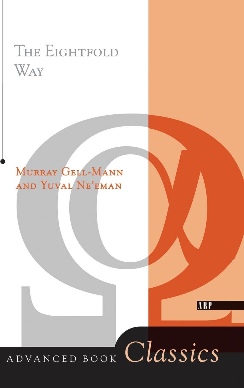 Cover: 9780367091743 | The Eightfold Way | Murray Gell-Mann | Buch | Englisch | 2019