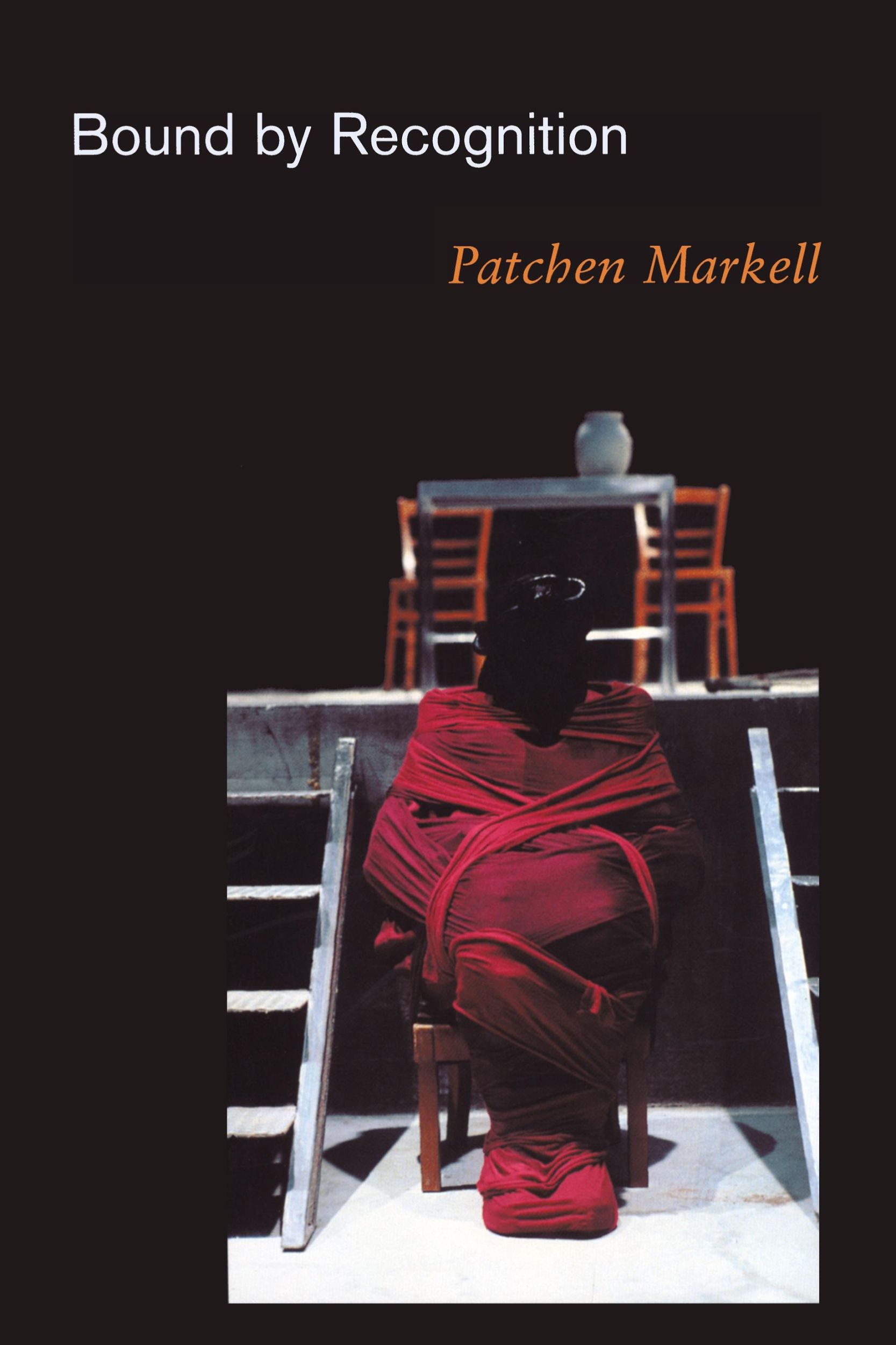 Cover: 9780691113821 | Bound by Recognition | Patchen Markell | Taschenbuch | Englisch | 2003