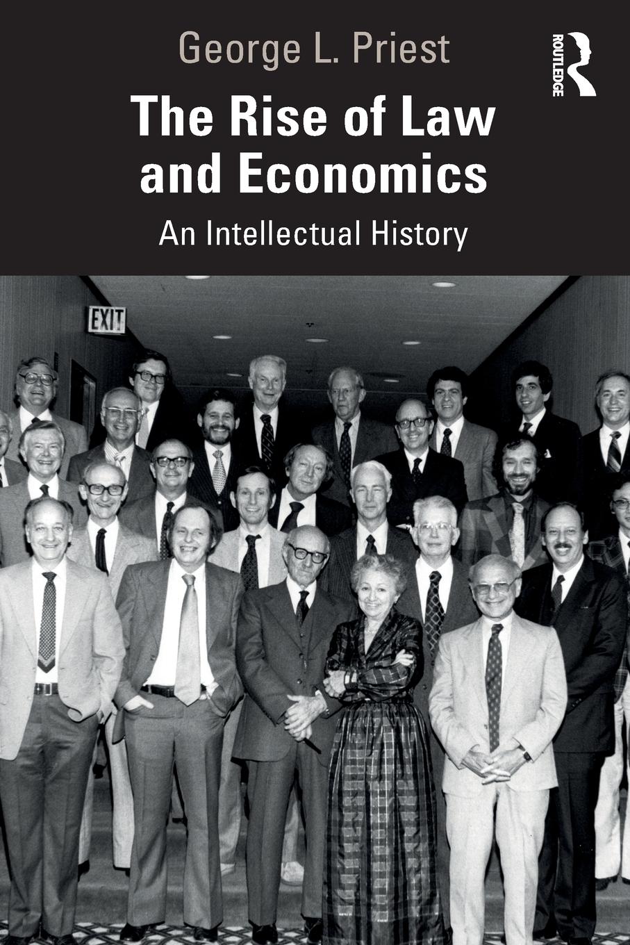 Cover: 9780367339388 | The Rise of Law and Economics | An Intellectual History | Priest