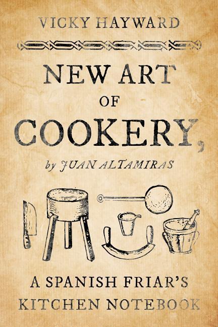 Cover: 9781442279414 | New Art of Cookery | Vicky Hayward | Buch | Englisch | 2017