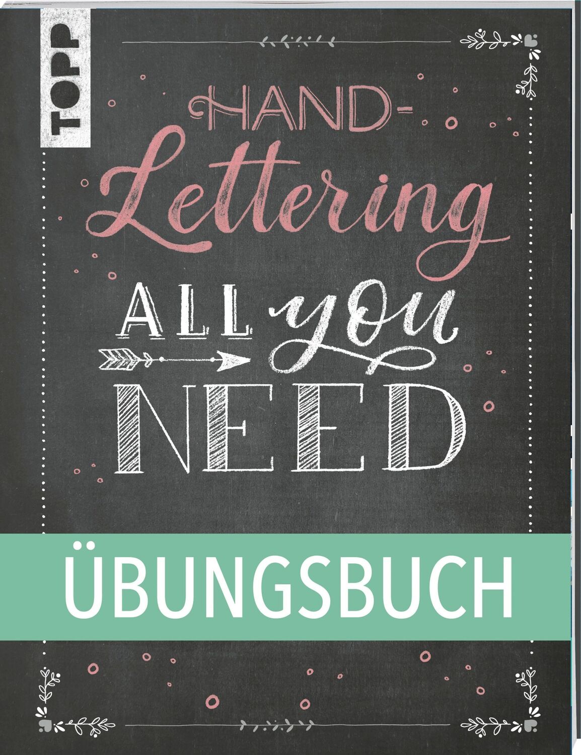 Cover: 9783772483813 | Handlettering All you need. Das Übungsbuch. | Frechverlag | Buch