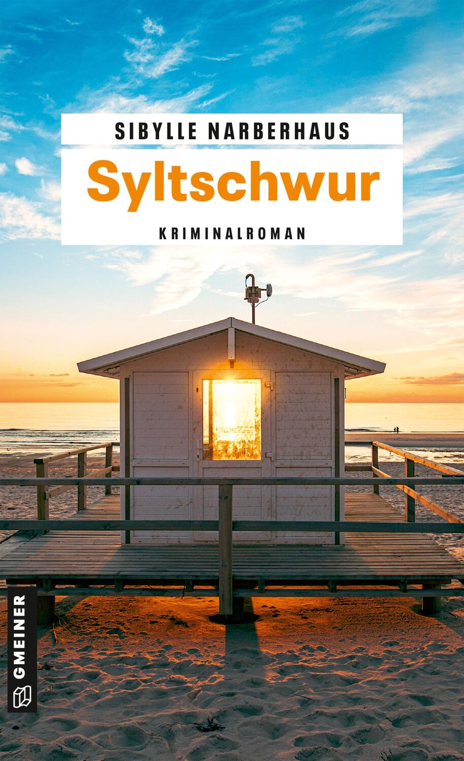 Cover: 9783839205136 | Syltschwur | Kriminalroman | Sibylle Narberhaus | Taschenbuch | 288 S.