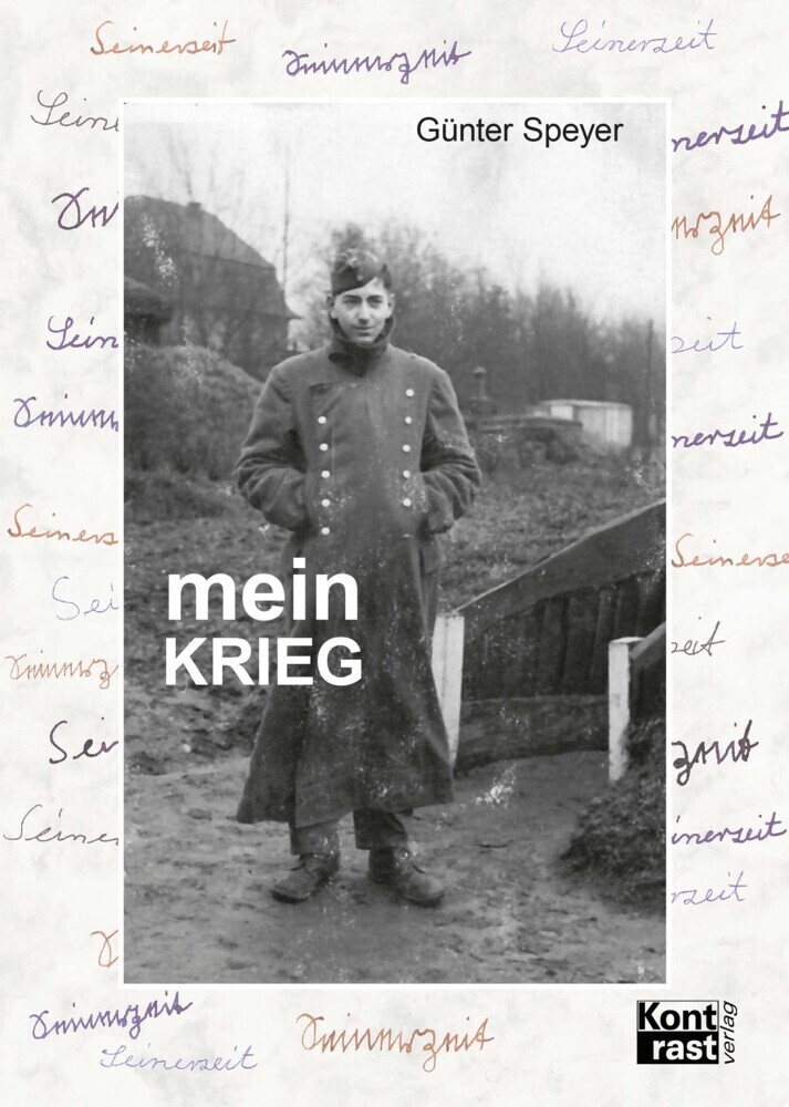 Cover: 9783941200869 | Mein Krieg | Seinerzeit | Günter Speyer | Buch | 197 S. | Deutsch