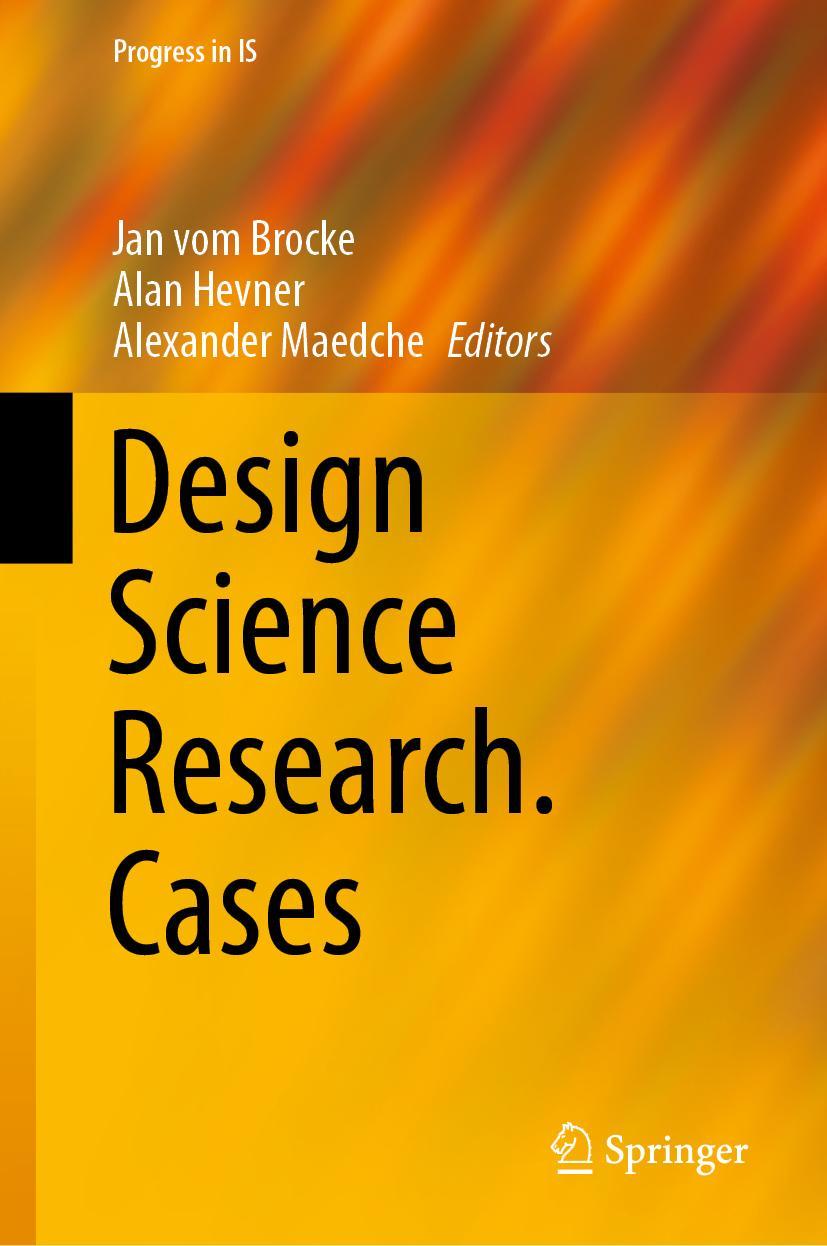 Cover: 9783030467807 | Design Science Research. Cases | Jan Vom Brocke (u. a.) | Buch | viii