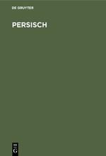 Cover: 9783110036114 | Persisch | Praktischer Sprachführer | De Gruyter | Buch | XII