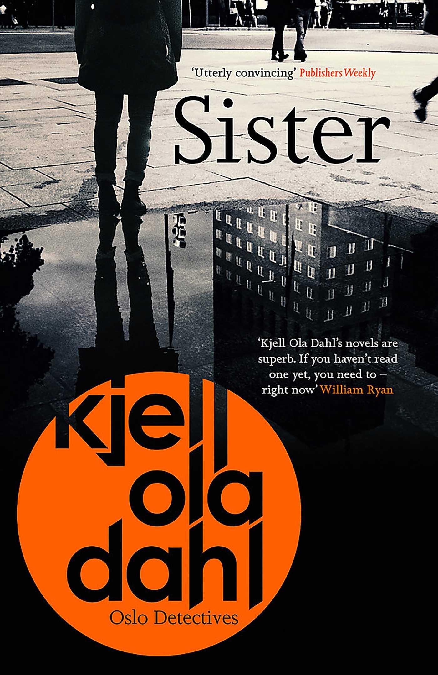 Cover: 9781913193027 | Sister | Kjell Ola Dahl | Taschenbuch | Kartoniert / Broschiert | 2020