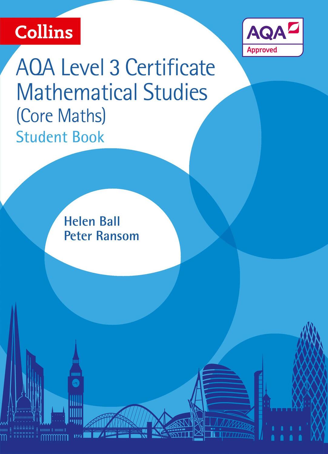 Cover: 9780008116200 | AQA Level 3 Mathematical Studies Student Book | Helen Ball (u. a.)